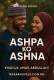 ASHPA KO ASHNA