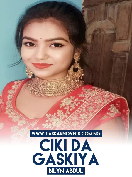 CIKI DA GASKIYA Book 2