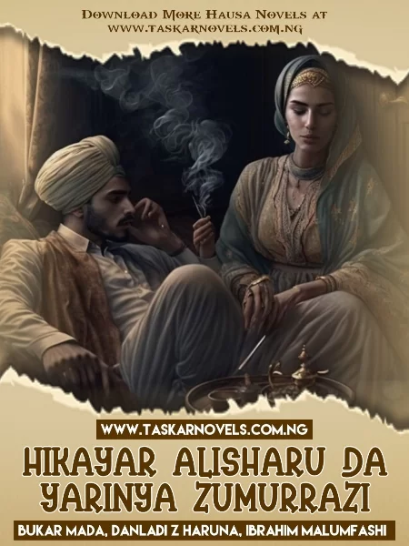 HIKAYAR ALISHARU DA YARINYA ZUMURRAZI