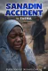 Sanadin Accident by FASMA