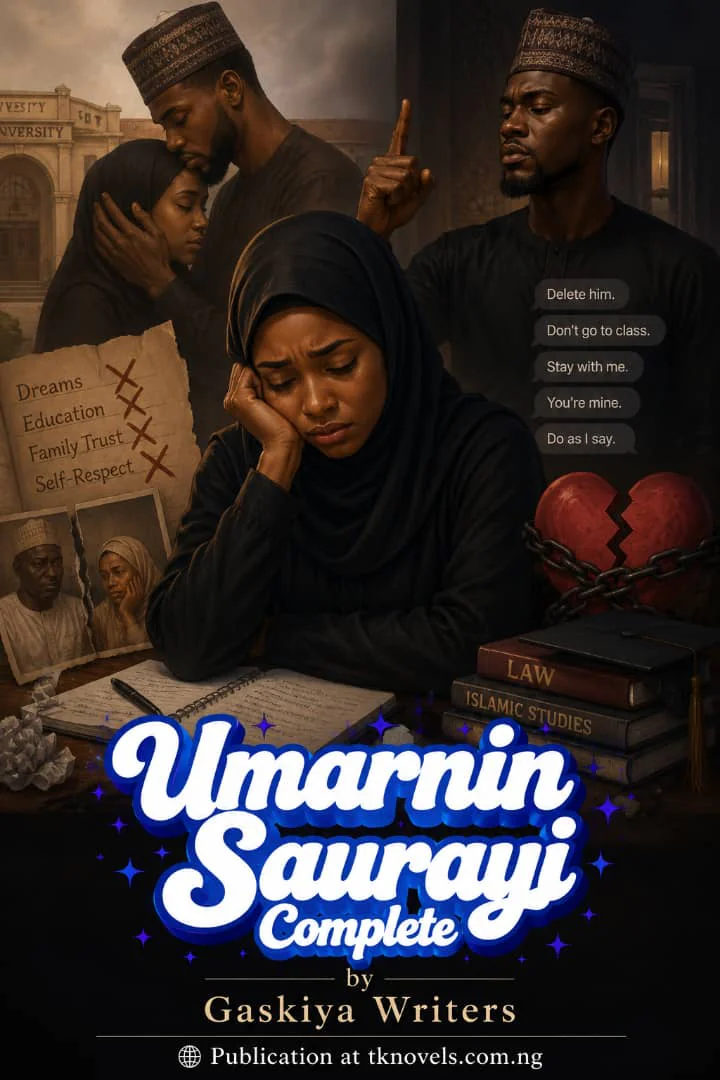 Umarnin Saurayi Complete by Gaskiya Writers
