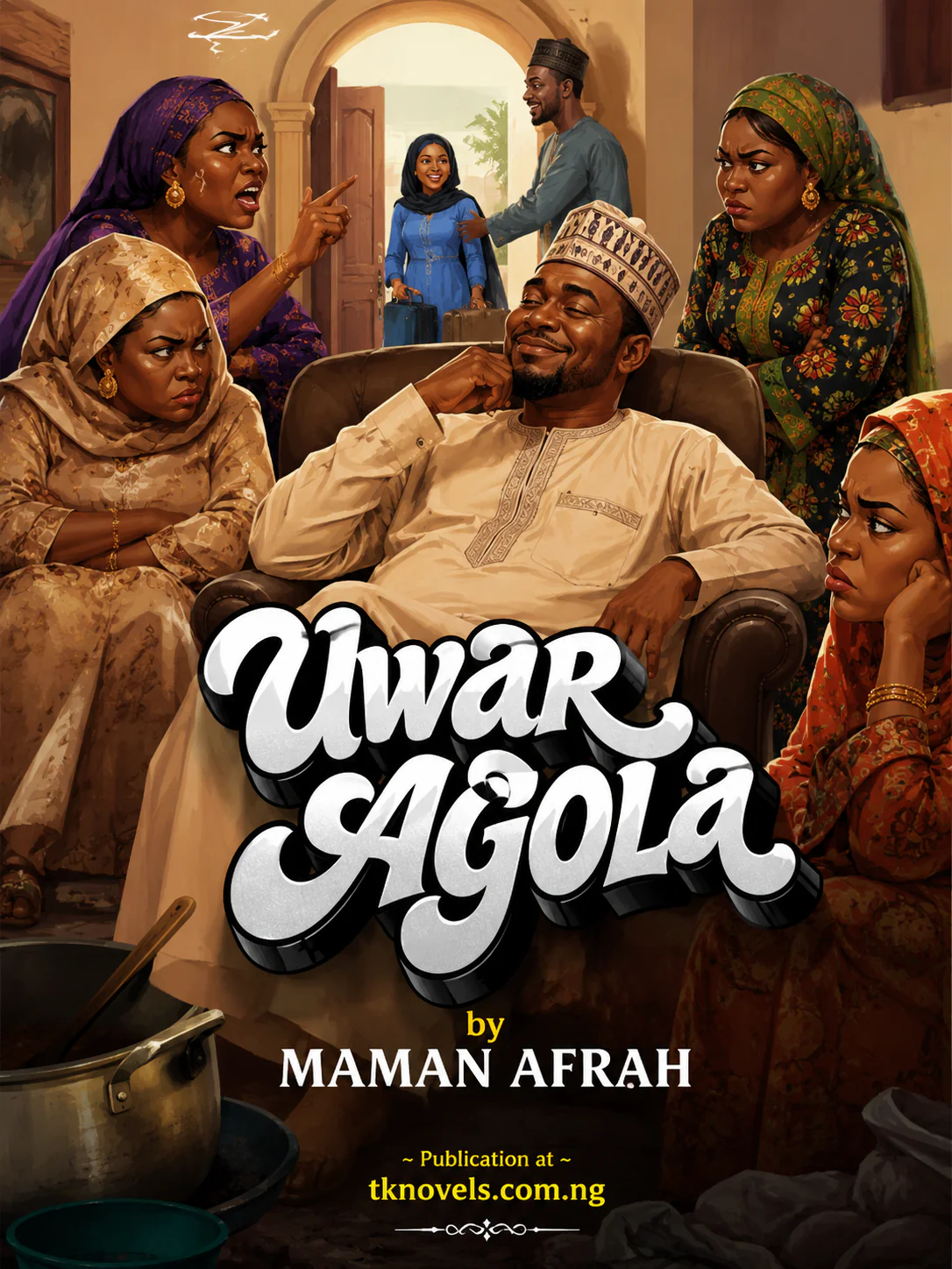 UWAR AGOLA by MAMAN AFRAH